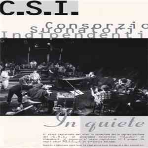 C.S.I. Consorzio Suonatori Indipendenti - In Quiete album