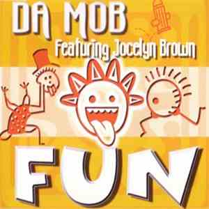 Da Mob Featuring Jocelyn Brown - Fun album