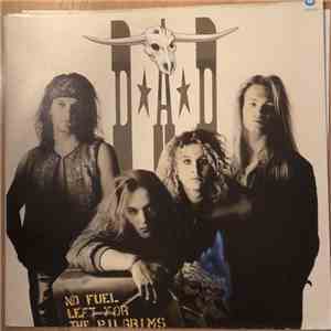 D-A-D - No Fuel Left For The Pilgrims album