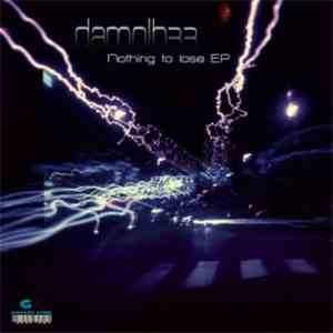 Damolh33 - Nothing To Lose EP album
