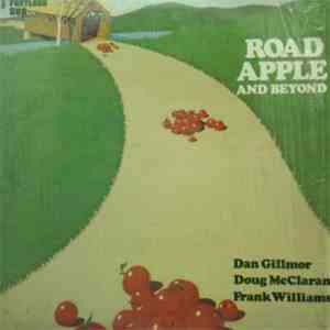 Dan Gillmor & Doug McClaran, Frank Williams - Road Apple and Beyond album