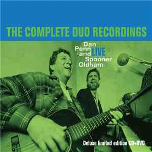 Dan Penn And Spooner Oldham - The Complete Duo Recordings (Deluxe Limited Edition CD+DVD) album