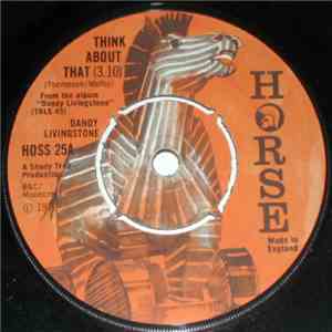 Dandy Livingstone - Think About That album