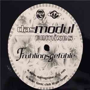 Das Modul - Frühlingsgefühle (Remixes) album