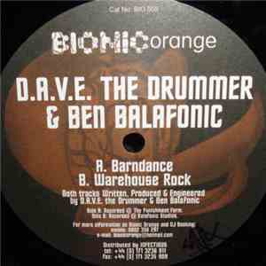 D.A.V.E. The Drummer & Ben Balafonic - Barndance / Warehouse Rock album