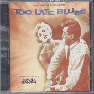 David Raksin - Too Late Blues album