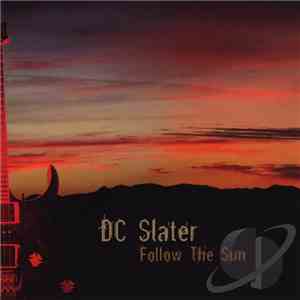 DC Slater - Follow The Sun album