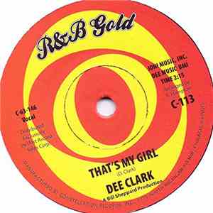 Dee Clark / Johnnie Taylor - That's My Girl / Blues In The Night album