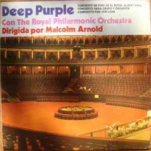 Deep Purple & The Royal Philharmonic Orchestra, Malcolm Arnold - Concerto For Group And Orchestra album