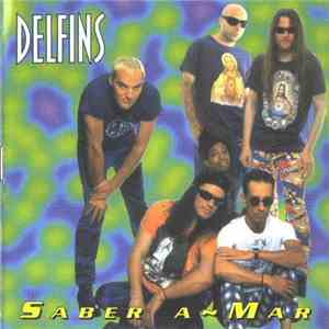Delfins - Saber A Mar album