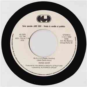 Denis Azor / Secchi Featuring Orlando Johnson - Ala Li La (Radio Version) / I Say Yeah (Radio Edit) album
