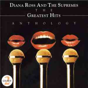 Diana Ross And The Supremes - The Greatest Hits Anthology album