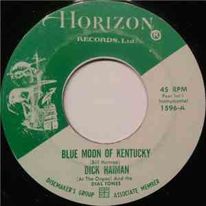 Dick Haiman And The Dial Tones - Blue Moon Of Kentucky / Boss album