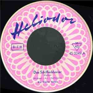 Die Gloria-Sisters - Das Schifferklavier / In Der Roten Schenke Von Sansibar album
