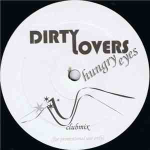Dirty Lovers - Hungry Eyes album