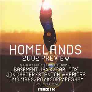 Dirty Vegas - Homelands 2002 Preview album