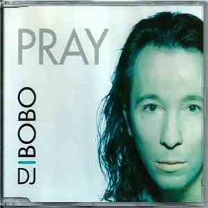 DJ BoBo - Pray album