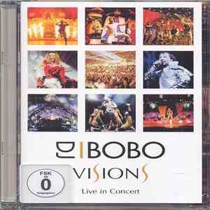 Dj Bobo - Visions Live In Concert album