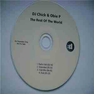 DJ Chick & Obie P - The Rest Of The World album