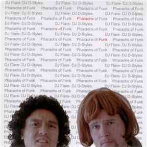 DJ Flare & DJ D-Styles - Pharaohs Of Funk album