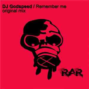 DJ Godspeed - Remember Me album