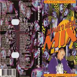 DJ Paul - DJ Paul's Megamix - The Ultimate Happy Hardcore Mix album