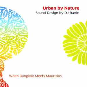DJ Ravin - Urban By Nature Sound Design By Dj Ravin album