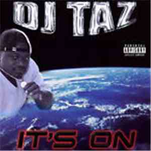 DJ Taz  - It's On album