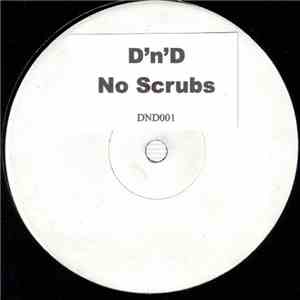 D'n'D - No Scrubs album