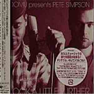 Domu Presents Pete Simpson  - Look A Little Further album