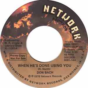 Don Bach - When He's Done Using You album