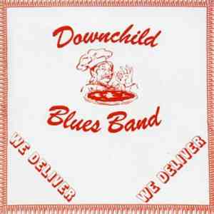 Downchild Blues Band - We Deliver album