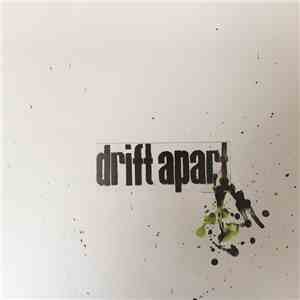 Drift Apart - Drift Apart album