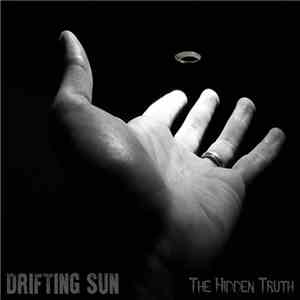 Drifting Sun - The Hidden Truth album