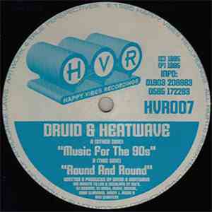 Druid & Heatwave  - Music For The 90s / Round And Round album