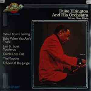Duke Ellington And His Orchestra - Moon Over Dixie album