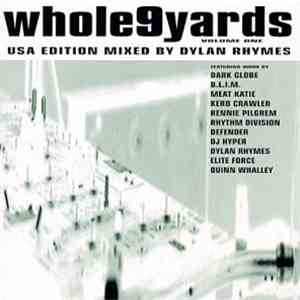 Dylan Rhymes - Whole 9 Yards Volume One album