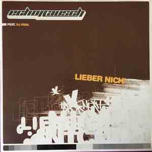 Echorausch  Feat. DJ Real  - Lieber Nich' album