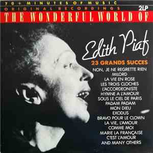 Edith Piaf - The Wonderful World Of Edith Piaf - 23 Grands Succes album