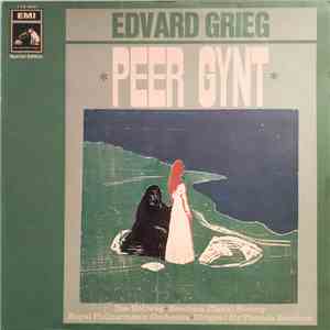 Edvard Grieg - Ilse Hollweg, Beecham Choral Society, Royal Philharmonic Orchestra, Sir Thomas Beecham - Musik Zu "Peer Gynt" album