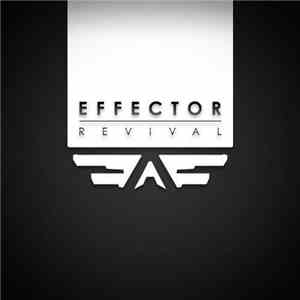 Effector  - Revival album