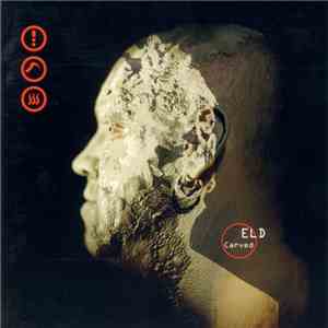 Eld - Carved album