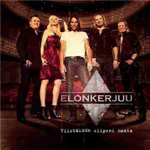 Elonkerjuu - Viistäköön Siipeni Maata album
