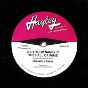 Emanuel Laskey - (Put Your Name) In The Hall Of Fame / A Different Kind Of Different album
