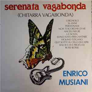 Enrico Musiani - Serenata Vagabonda (Chitarra Vagabonda) album