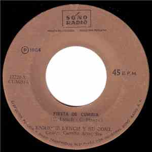 Enrique Lynch Y Su Conjunto - Fiesta De Cumbia / La Cumbia De Jose album