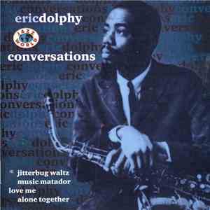 Eric Dolphy - Conversations album