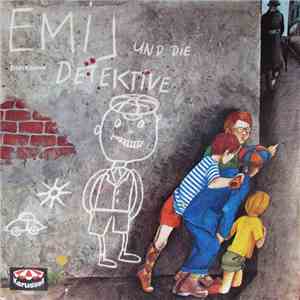 Erich Kästner - Emil Und Die Detektive album