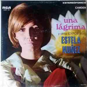Estela Núñez - Una Lágrima Y Otros Éxitos Con Estela Núñez album