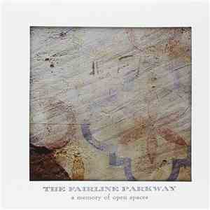 Fairline Parkway - A Memory Of Open Spaces album